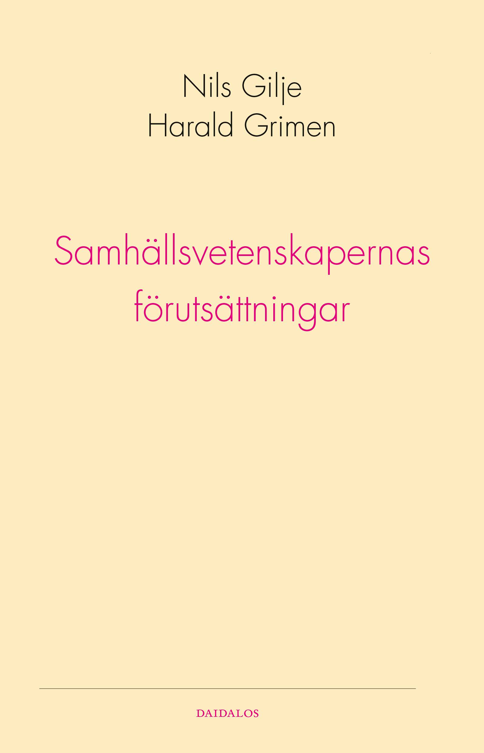 Samhällsvetenskapernas förutsättningar