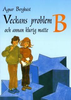 Veckans problem och annan klurig matte B