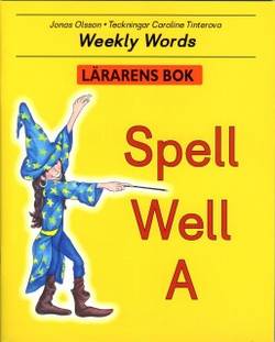 Spell Well A Lärarens bok