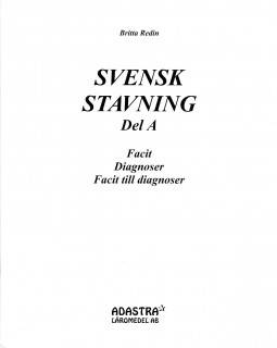 Svensk stavning Del A Facit och diagnoser