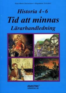 Historia Tid att minnas 4-6, lärarhandledning