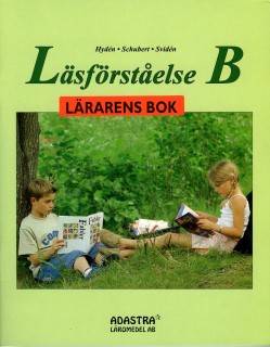 Läsförståelse B Lärarens bok