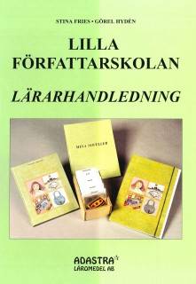 Lilla författarskolan Lärarhandledning