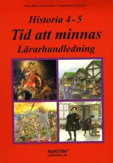 Historia Tid att minnas 4-5, lärarhandledning