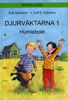 Börja läsa: Djurväktarna 1 Humleboet