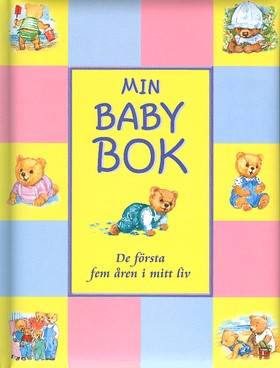 Min babybok De första fem åren i mitt liv