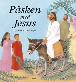 Påsken med Jesus