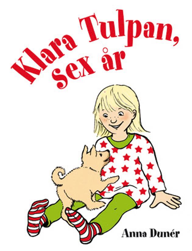 Klara Tulpan sex år