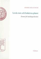 Levda rum och beskrivna platser Former för landskapsidentitet