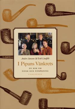 I pipans vänkrets : En bok om pipor och piprökning
