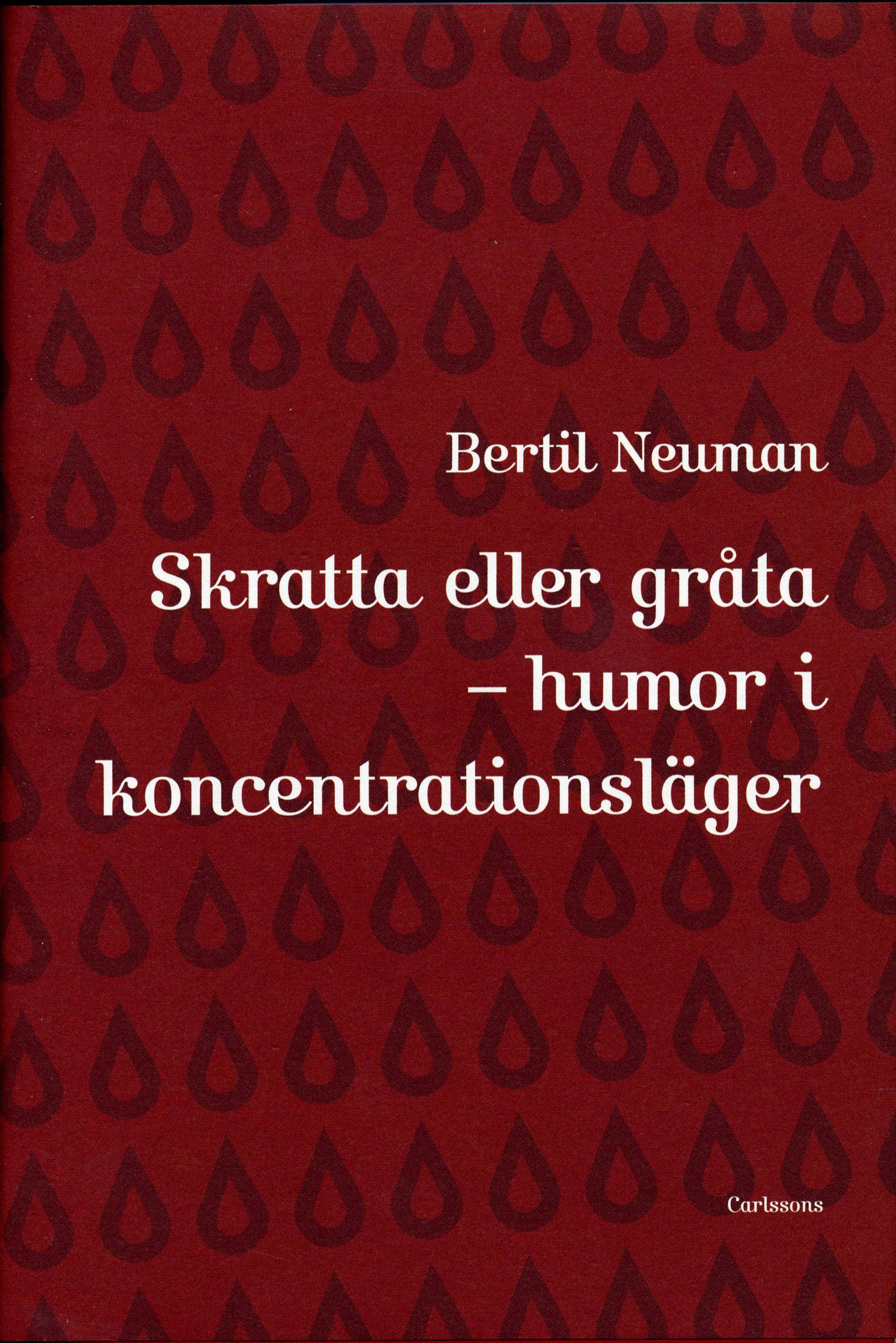 Skratta eller gråta : humor i koncentrationsläger