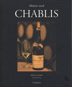 Möten med Chablis