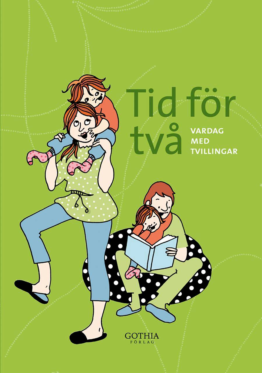 Tid för två : vardag med tvillingar