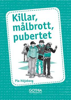 Killar, målbrott, pubertet