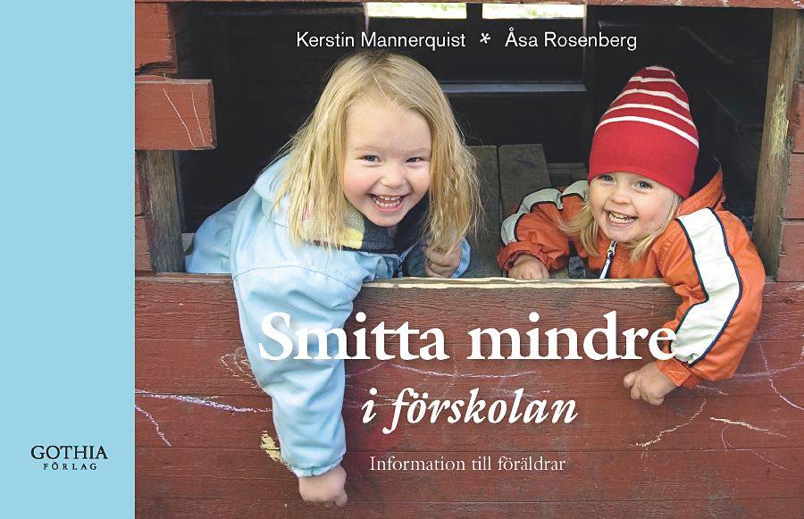 Smitta mindre i förskolan : information till föräldrar