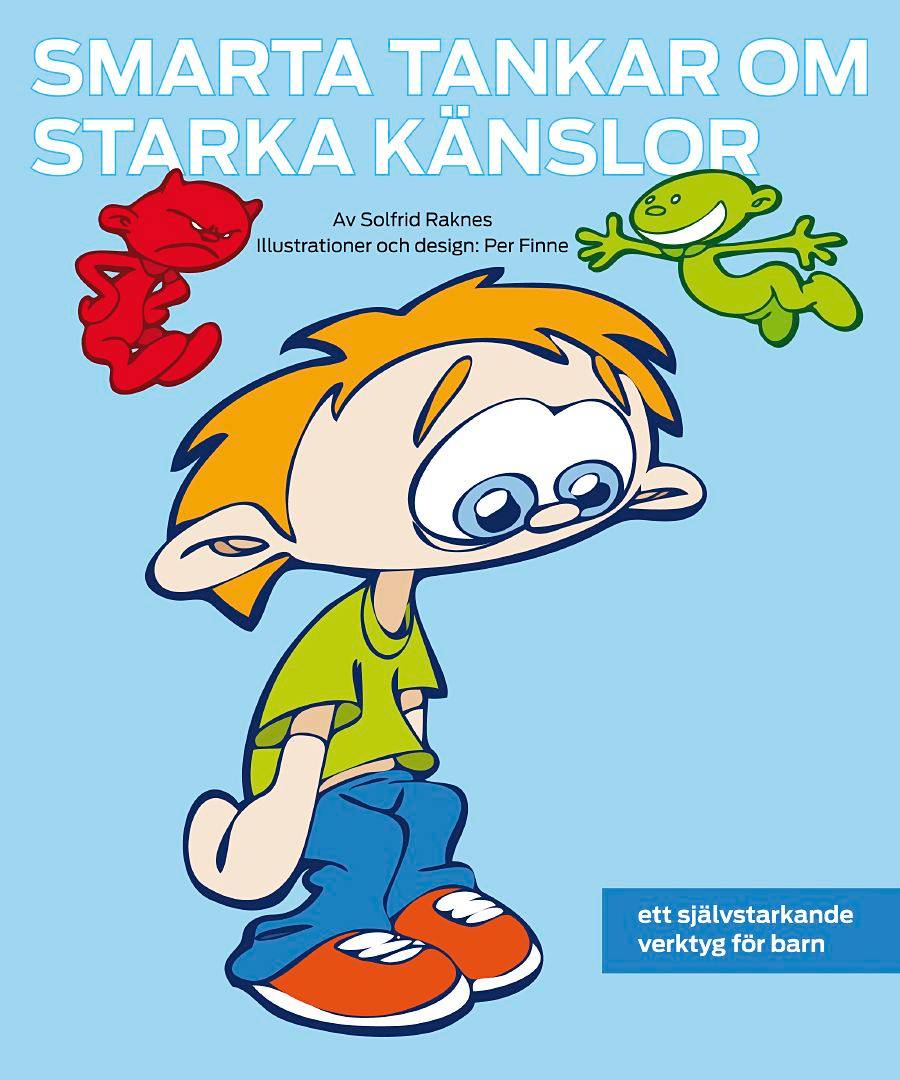 Smarta tankar om starka känslor : ett självstärkande verktyg för barn