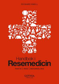 Handbok i resemedicin : fakta, råd, behandling