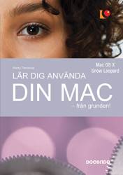 Lär dig använda din Mac : från grunden!