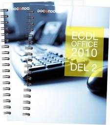 ECDL med Office 2010 (Windows Vista, Access)