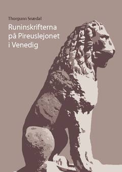 Runinskrifterna på Pireuslejonet i Venedig