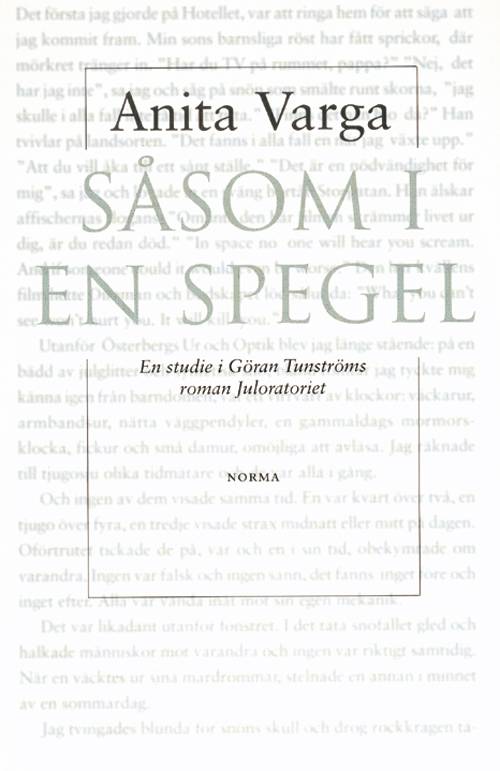 Såsom i en spegel : en studie i Göran Thunströms roman Juloratoriet