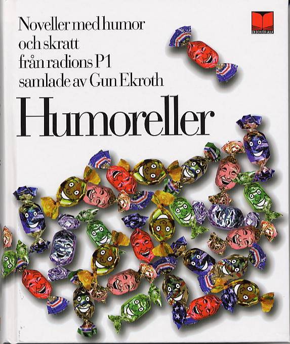 Humoreller : noveller med humor och skratt från radions P1