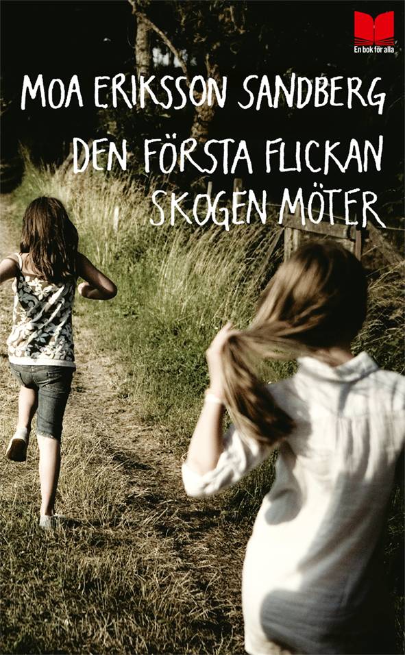 Den första flickan skogen möter