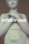 Victims of Crime  Theory and Practice