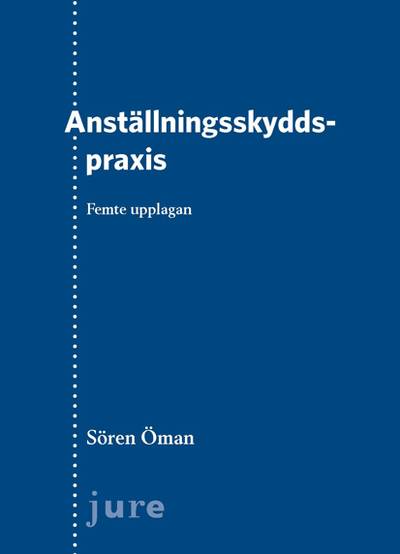 Anställningsskyddspraxis