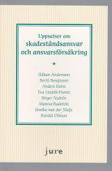 Uppsatser om skadeståndsansvar och ansvarsförsäkring