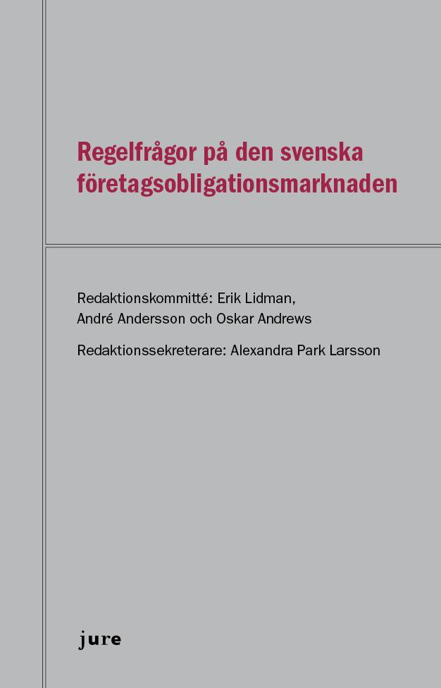 Regelfrågor på den svenska företagsobligationsmarknaden