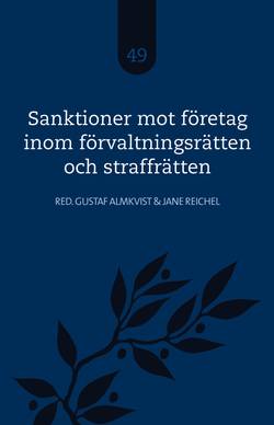 Sanktioner mot företag inom förvaltningsrätten och straffrätten
