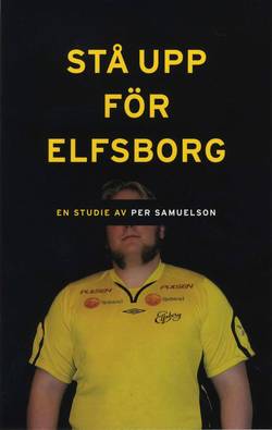 Stå upp för Elfsborg
