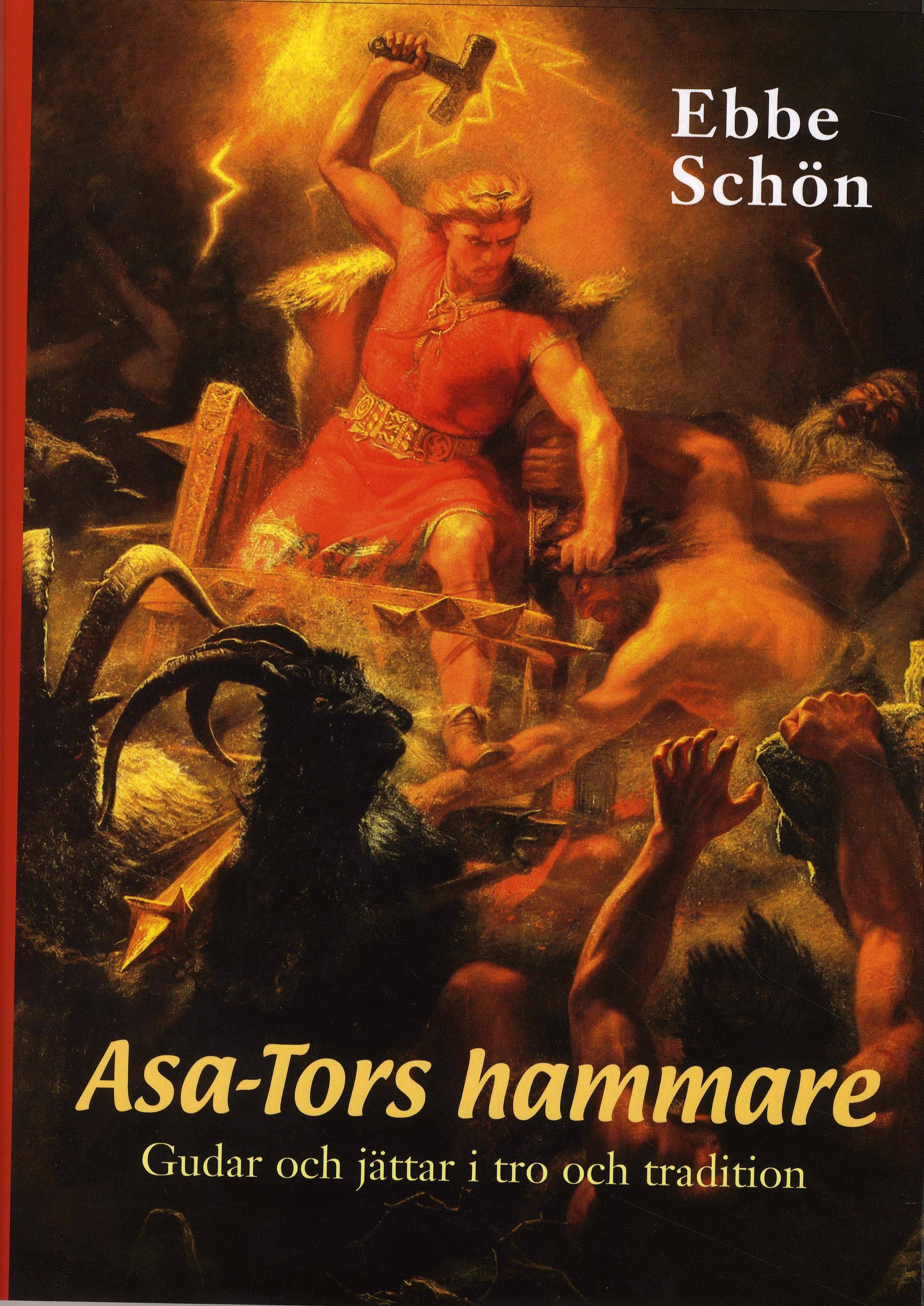 Asa-Tors hammare : gudar och jättar i tro och tradition