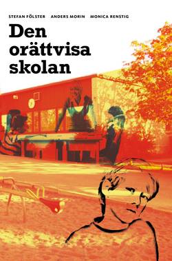 Den orättvisa skolan