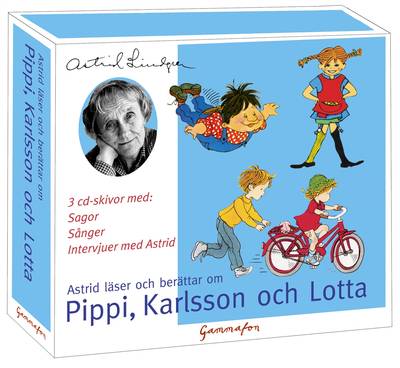 Astrid läser och berättar om Pippi, Karlsson och Lotta