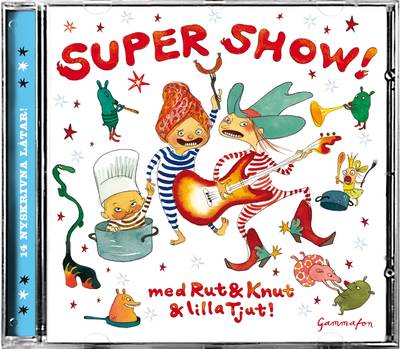 Supershow med Rut & Knut & lilla Tjut!