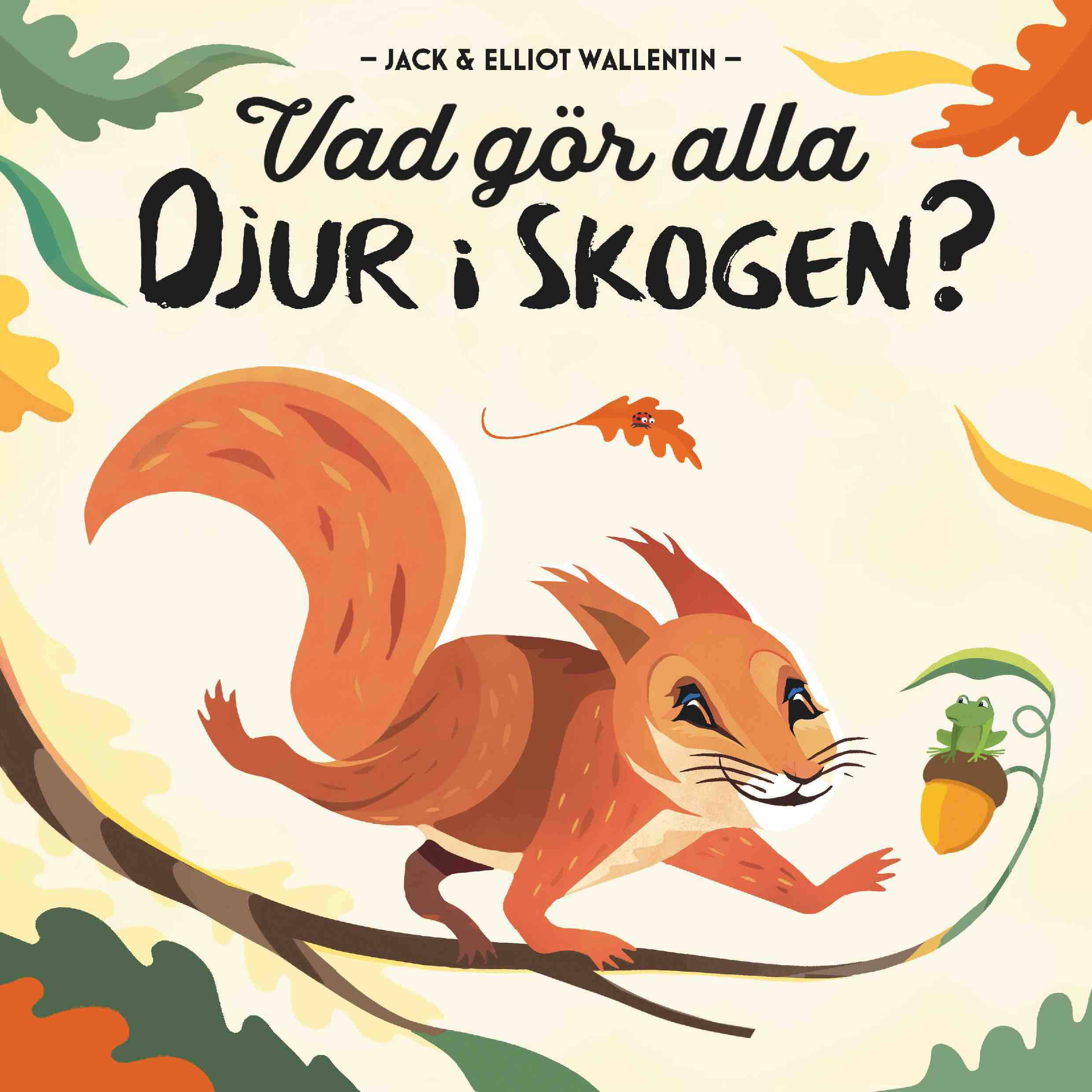 Vad gör alla djur i skogen?