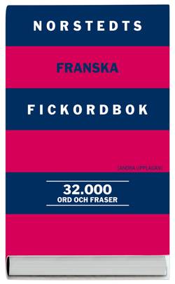 Norstedts franska fickordbok : fransk-svensk, svensk-fransk : 32000 ord och fraser