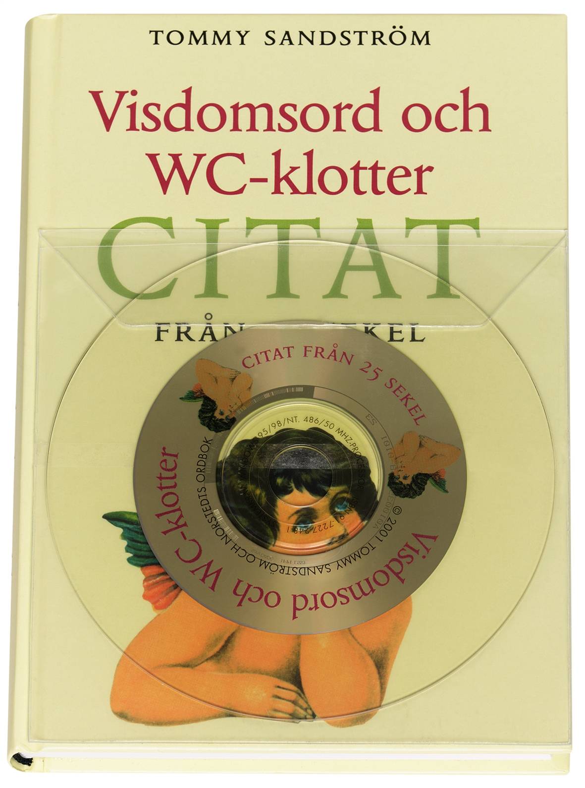 Visdomsord och WC-klotter : citat från 25 sekel