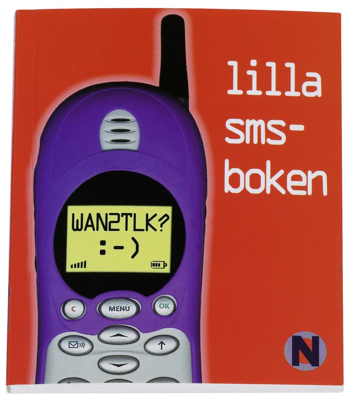 Wan2tlk? : lilla SMS-boken