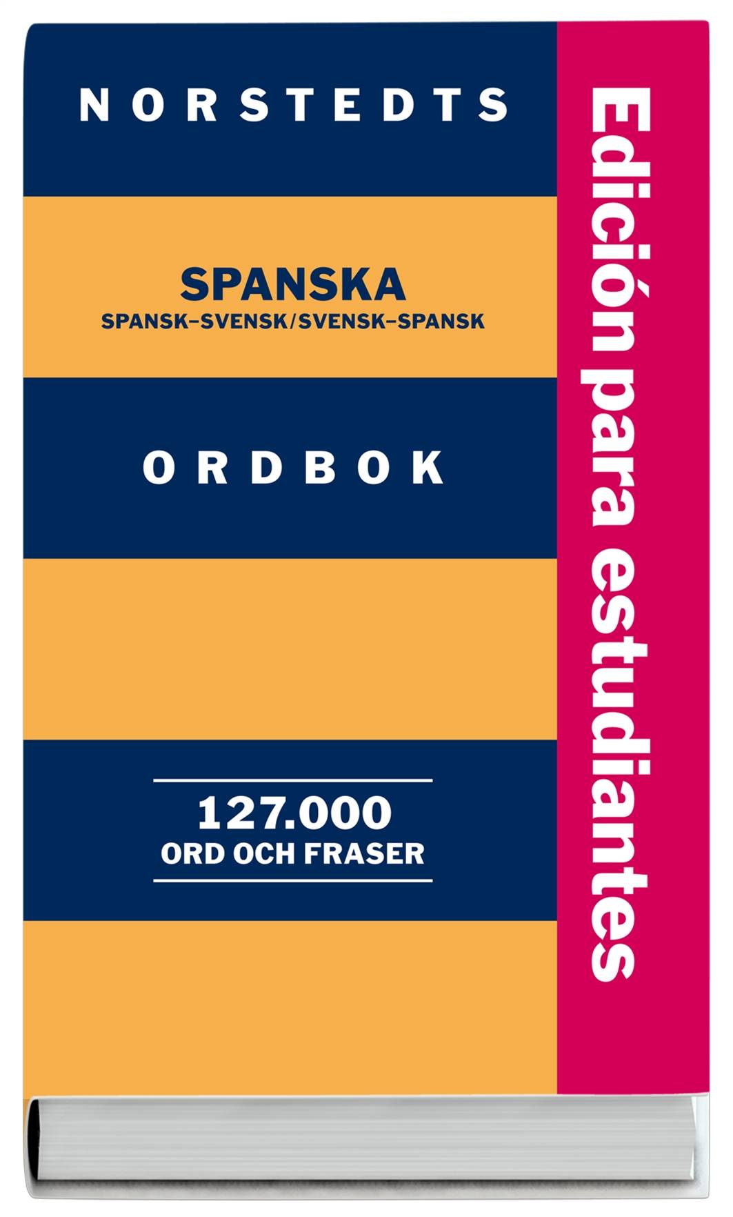 Norstedts spanska ordbok, Studentutgåva : Spansk-svensk/Svensk-spansk