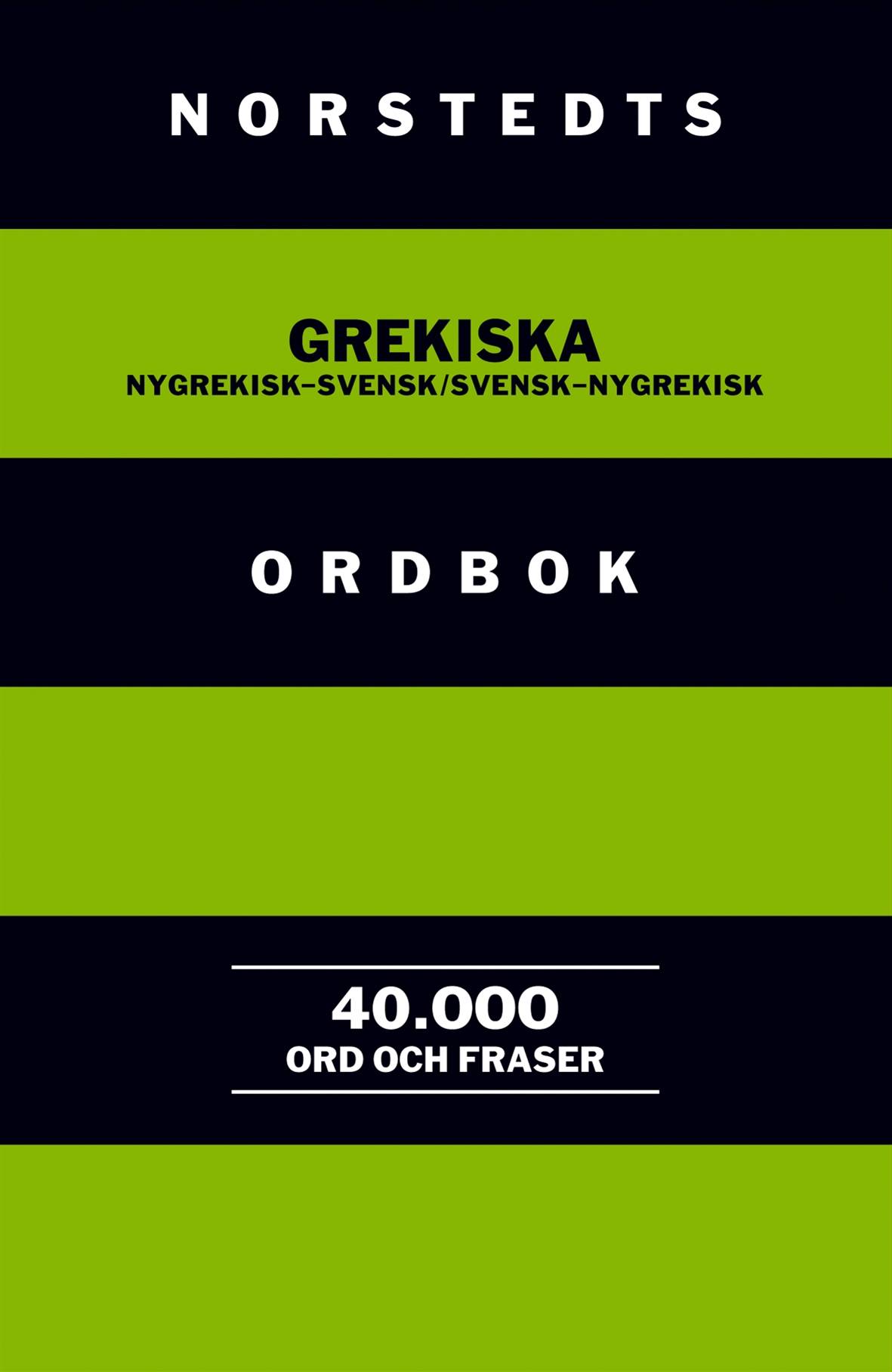 Norstedts grekiska ordbok : Nygrekisk-svensk/Svensk-nygrekisk