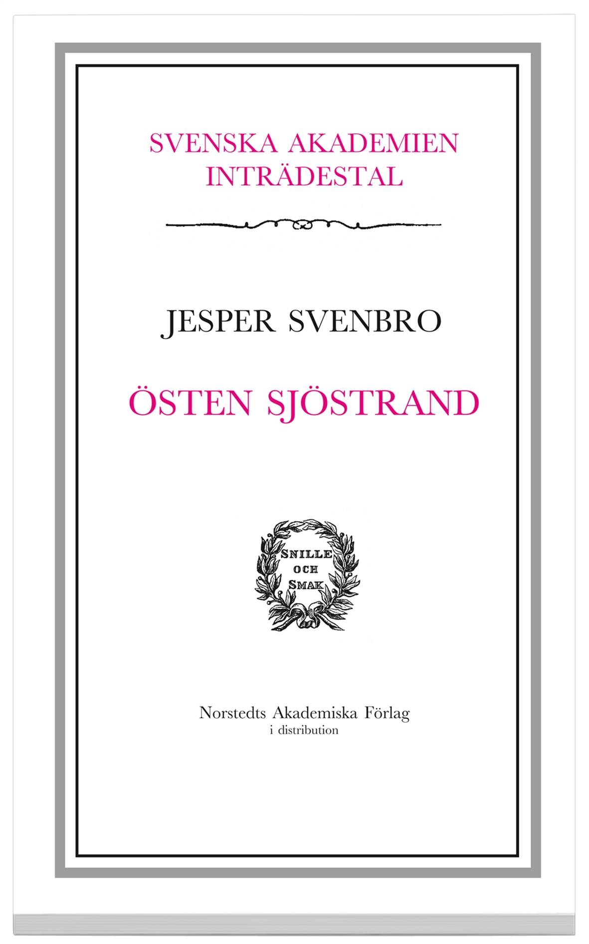 Östen Sjöstrand : inträdestal i Svenska Akademien