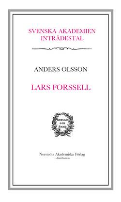 Lars Forsell : inträdestal  i Svenska Akademien