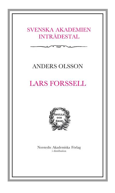 Lars Forsell : inträdestal  i Svenska Akademien