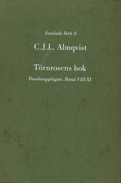 Törnrosens bok : duodesupplagan, Bd 8-11