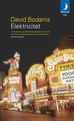 Elektricitet : historien om universums mäktigaste kraft