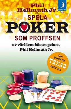 Spela poker som proffsen