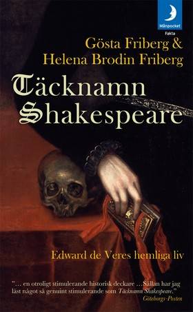 Täcknamn Shakespeare : Edward de Veres hemliga liv